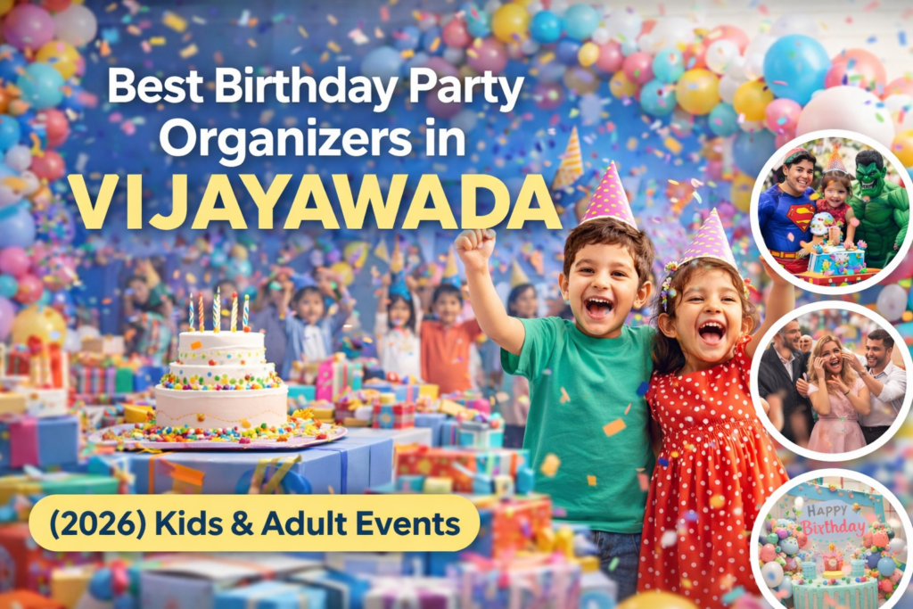 kids birthday party planners Vijayawada